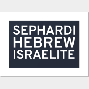 Sephardi Hebrew Israelite Posters and Art